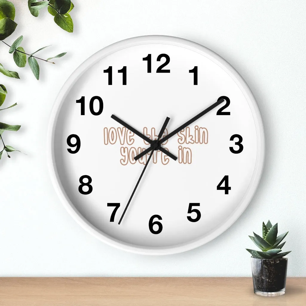 Affirmation Feminist pro choice Wall clock - Love the skin i_m in with effects